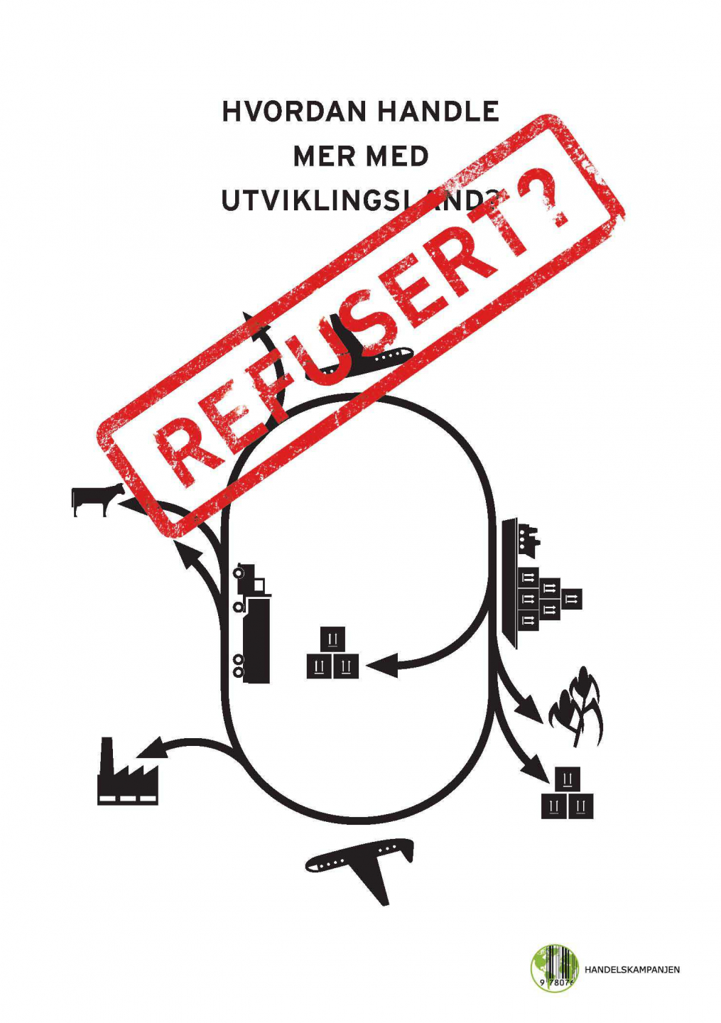 Hva er god handelspolitikk?